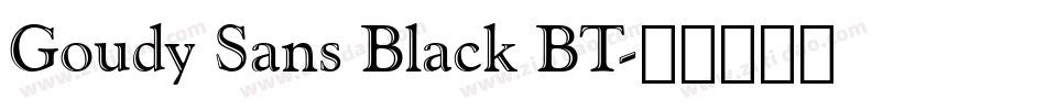 Goudy Sans Black BT字体转换